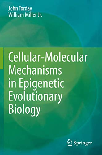 Beispielbild fr Cellular-Molecular Mechanisms in Epigenetic Evolutionary Biology zum Verkauf von Buchpark