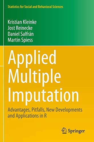 Stock image for Applied Multiple Imputation: Advantages, Pitfalls, New Developments and Applications in R (Statistics for Social and Behavioral Sciences) for sale by GF Books, Inc.