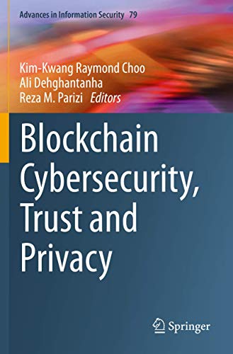 Immagine dell'editore per Blockchain Cybersecurity, Trust and Privacy (Advances in Information Security) venduto da Ria Christie Collections