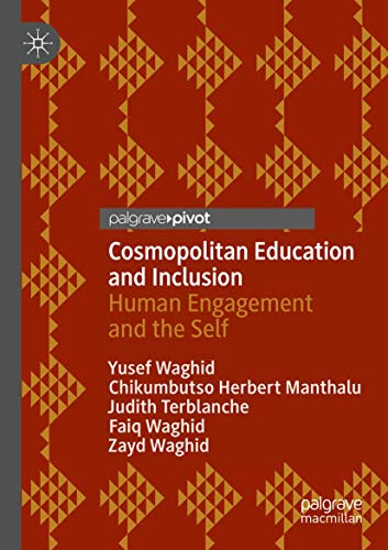 Beispielbild fr Cosmopolitan Education and Inclusion: Human Engagement and the Self zum Verkauf von ThriftBooks-Atlanta