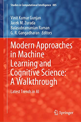 Imagen de archivo de Modern Approaches in Machine Learning and Cognitive Science: A Walkthrough. Latest Trends in AI. a la venta por Gast & Hoyer GmbH