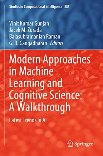 Stock image for Modern Approaches in Machine Learning and Cognitive Science: A Walkthrough: Latest Trends in AI for sale by ThriftBooks-Atlanta