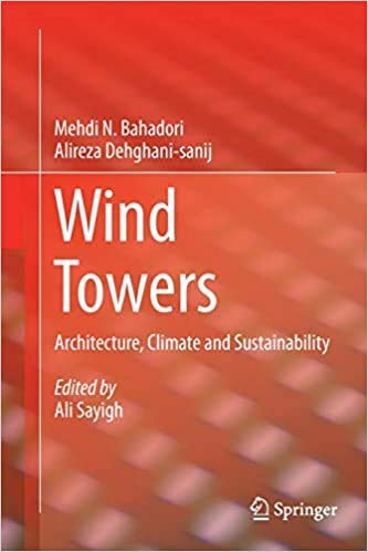 Stock image for Wind Towers: Architecture, Climate and Sustainability for sale by SMASS Sellers