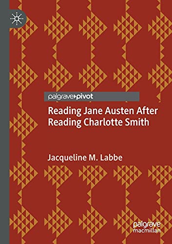 9783030388317: Reading Jane Austen After Reading Charlotte Smith