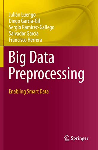 Stock image for Big Data Preprocessing: Enabling Smart Data for sale by Revaluation Books