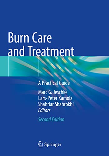 9783030391959: Burn Care and Treatment: A Practical Guide