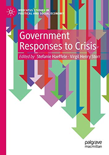 9783030393083: Government Responses to Crisis (Mercatus Studies in Political and Social Economy)