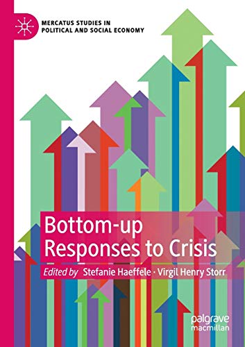 Imagen de archivo de Bottom-up Responses to Crisis (Mercatus Studies in Political and Social Economy) a la venta por SecondSale