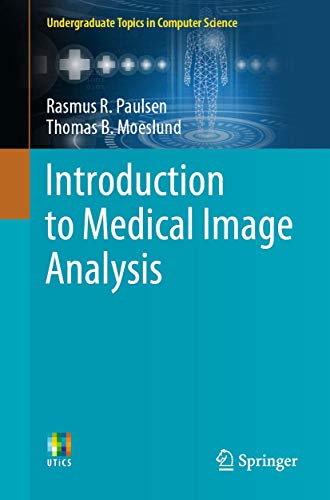 Stock image for Introduction to Medical Image Analysis for sale by Ria Christie Collections