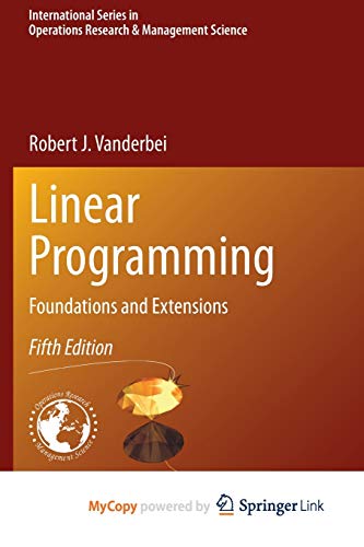 9783030394165: Linear Programming: Foundations and Extensions
