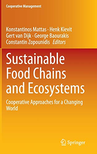 9783030396084: Sustainable Food Chains and Ecosystems: Cooperative Approaches for a Changing World