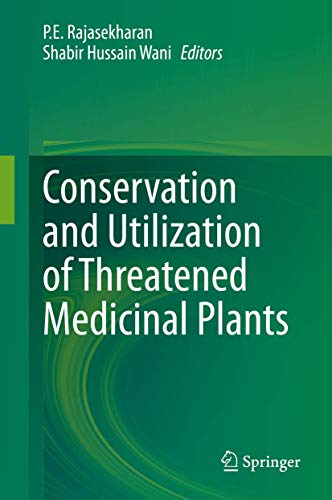 9783030397920: Conservation and Utilization of Threatened Medicinal Plants