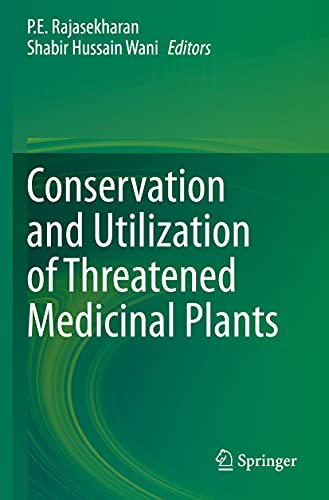 9783030397951: Conservation and Utilization of Threatened Medicinal Plants