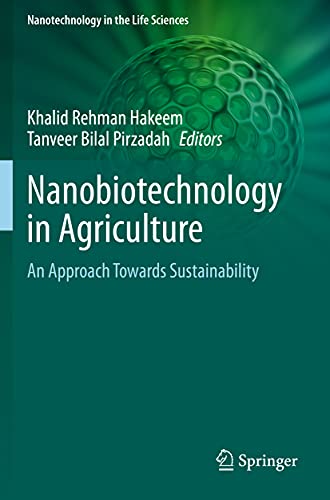 Stock image for Nanobiotechnology in Agriculture: An Approach Towards Sustainability (Nanotechnology in the Life Sciences) for sale by Lucky's Textbooks