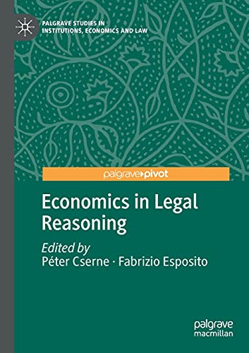 Stock image for Economics in Legal Reasoning for sale by Ria Christie Collections