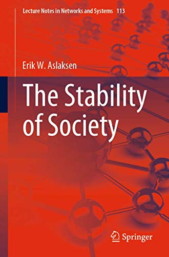 9783030402259: The Stability of Society (Lecture Notes in Networks and Systems, 113)