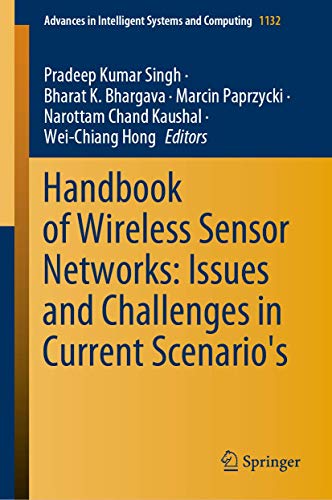9783030403041: Handbook of Wireless Sensor Networks: Issues and Challenges in Current Scenario's: 1132 (Advances in Intelligent Systems and Computing, 1132)