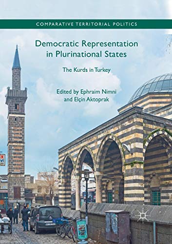 Stock image for Democratic Representation in Plurinational States: The Kurds in Turkey (Comparative Territorial Politics) for sale by Lucky's Textbooks