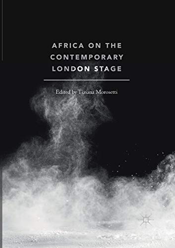 9783030404536: Africa on the Contemporary London Stage