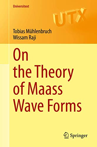 Stock image for On the Theory of Maass Wave Forms for sale by Books Puddle