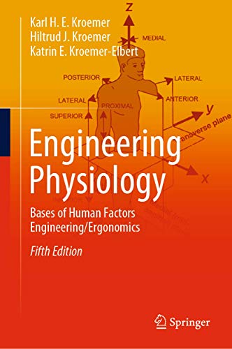 Stock image for Engineering Physiology: Bases of Human Factors Engineering/ Ergonomics for sale by SecondSale