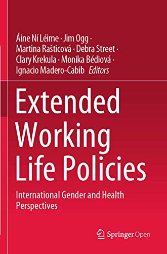 9783030409876: Extended Working Life Policies: International Gender and Health Perspectives