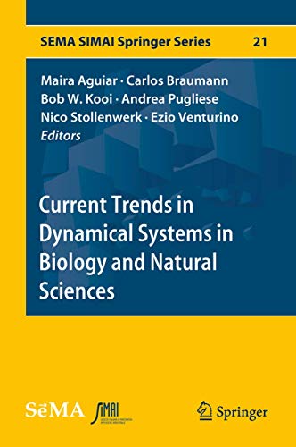 Stock image for Current Trends in Dynamical Systems in Biology and Natural Sciences for sale by Basi6 International