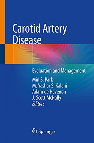 Beispielbild fr Carotid Artery Disease: Evaluation and Management 1st ed. 2020 Edition zum Verkauf von Books Puddle