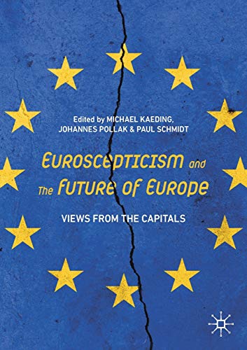 Imagen de archivo de Euroscepticism and the Future of Europe: Views from the Capitals a la venta por medimops