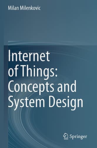 Beispielbild fr Internet of Things: Concepts and System Design zum Verkauf von medimops