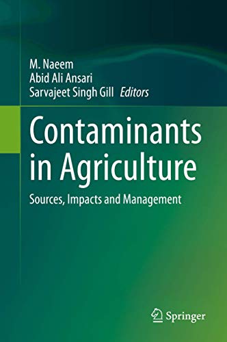 9783030415518: Contaminants in Agriculture: Sources, Impacts and Management