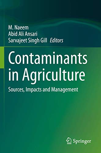 9783030415549: Contaminants in Agriculture: Sources, Impacts and Management