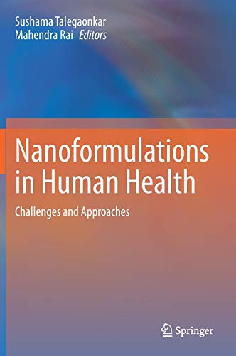 9783030418571: Nanoformulations in Human Health: Challenges and Approaches
