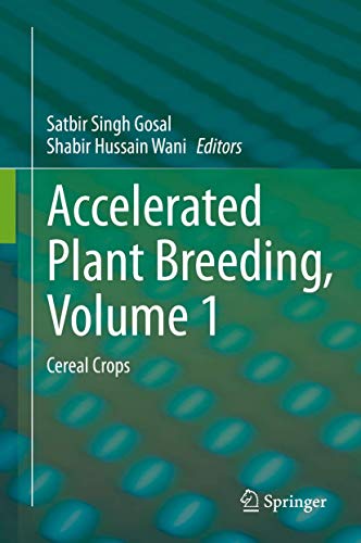 Stock image for Accelerated Plant Breeding, Volume 1. Cereal Crops. for sale by Gast & Hoyer GmbH