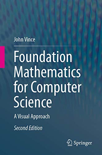 Stock image for Foundation Mathematics for Computer Science: A Visual Approach for sale by HPB-Red