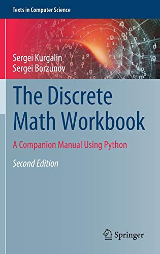 Imagen de archivo de The Discrete Math Workbook : A Companion Manual Using Python a la venta por Blackwell's