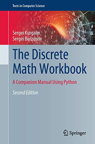 Stock image for The Discrete Math Workbook : A Companion Manual Using Python for sale by Blackwell's