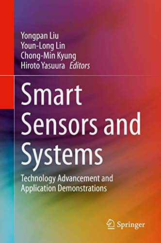 9783030422332: Smart Sensors and Systems: Technology Advancement and Application Demonstrations