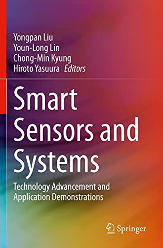 Beispielbild fr Smart Sensors and Systems : Technology Advancement and Application Demonstrations zum Verkauf von Chiron Media