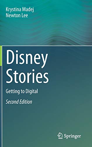 Beispielbild fr Disney Stories: Getting to Digital [Hardcover] Madej, Krystina and Lee, Newton zum Verkauf von SpringBooks