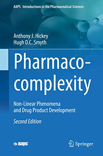 Imagen de archivo de Pharmaco-complexity. Non-linear Phenomena and Drug Product Development. a la venta por Antiquariat im Hufelandhaus GmbH  vormals Lange & Springer