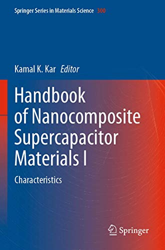 Stock image for Handbook of Nanocomposite Supercapacitor Materials I : Characteristics for sale by Ria Christie Collections