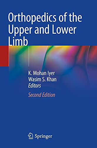 Stock image for ORTHOPEDICS OF THE UPPER AND LOWER LIMB 2ED (PB 2020) for sale by Basi6 International