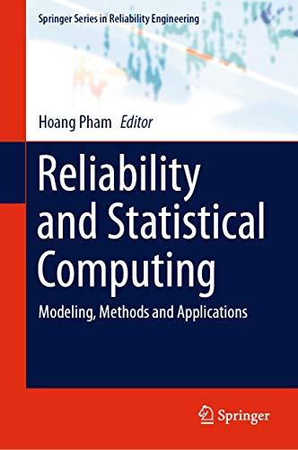 Stock image for Reliability and Statistical Computing. Modeling, Methods and Applications. for sale by Gast & Hoyer GmbH