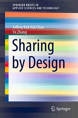 9783030435684: Sharing by Design (SpringerBriefs in Applied Sciences and Technology)
