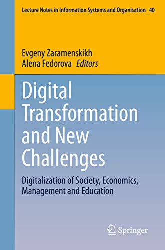 Immagine dell'editore per Digital Transformation and New Challenges: Digitalization of Society, Economics, Management and Education (Lecture Notes in Information Systems and Organisation) venduto da Ria Christie Collections