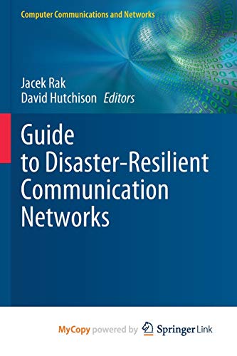 9783030446864: Guide to Disaster-Resilient Communication Networks
