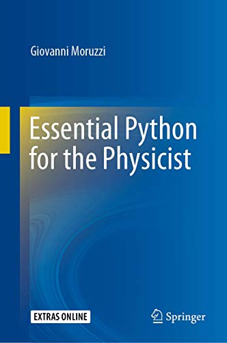 9783030450267: Essential Python for the Physicist