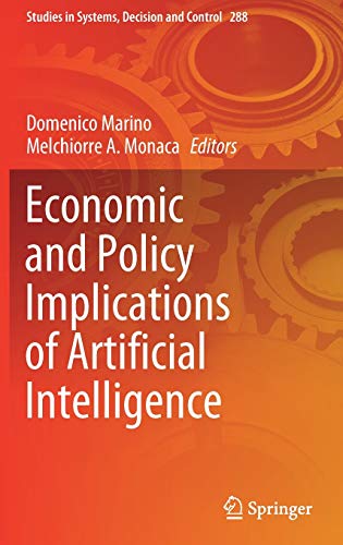 9783030453398: Economic and Policy Implications of Artificial Intelligence: 288 (Studies in Systems, Decision and Control)