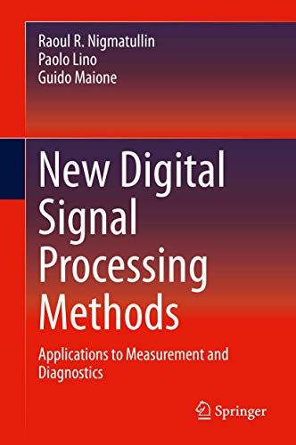 Beispielbild fr New Digital Signal Processing Methods. Applications to Measurement and Diagnostics. zum Verkauf von Universittsbuchhandlung Herta Hold GmbH